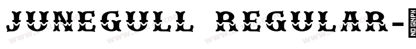 JUNEGULL REGULAR字体转换